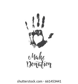 Vector handwritten banner design. Charity Concept. Make Donation. Charity Inspiring  Motivation Quote with hand symbol. 