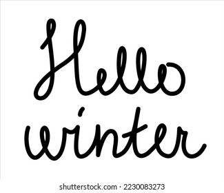 Vector letra de línea negra manuscrita frase hola invierno.