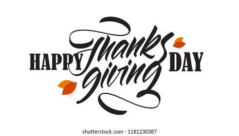 Vector handwritten calligraphic brush lettering composition of Happy Thanksgiving Day with fall leaves
