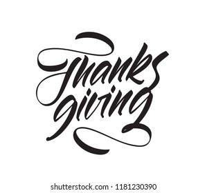 Vector handwritten calligraphic brush lettering of Thanksgiving on white background