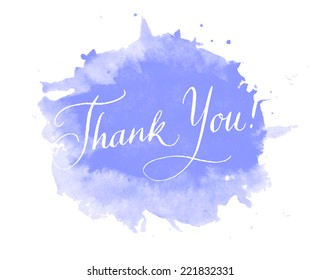 Vector handwritten calligraphy on blue grungy watercolor stain background - Thank you