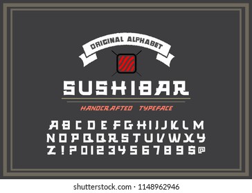 Vector handwritten display font. Japanese style Typeface. Retro ABC. Hand Made Asian Alphabet. English letters and numbers.Logo of Bar or Shop Sushi. Vector Illustration.