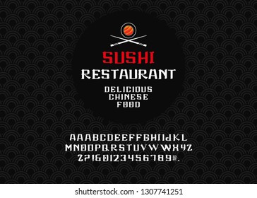 Vector handwritten display font. Japanese style Typeface. Retro ABC. Hand Made Asian Alphabet. English letters and numbers.Logo of Bar or Shop Sushi. Vector Illustration.