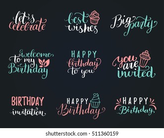 Colección de letras Happy Birthday, escrito a mano por un vector: Celebremos, estamos invitados, mejores deseos, etc. Caligrafía preparada para tarjetas de felicitación, afiches, etc.