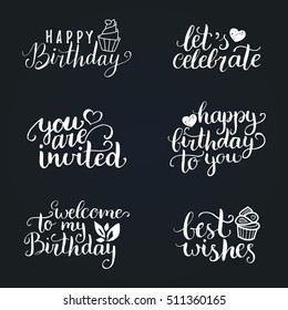 Vector handwritten Happy Birthday lettering collection: Let's Celebrate, You Are invited, Best Wishes etc. Calligraphy set for greeting cards, posters etc.
