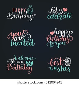 Vector handwritten Happy Birthday lettering collection: Let's Celebrate, You Are invited, Best Wishes etc. Calligraphy set for greeting cards, posters etc.
