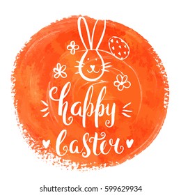 Vector handwritten inscription Happy Easter. Template for card. Brush lettering. Modern ink calligraphy. Funny bunny, flowers and egg. Orange watercolor background.