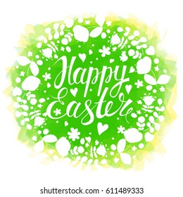 Vector handwritten inscription Happy Easter. Template for card. Brush lettering. Modern ink calligraphy. Green watercolor background. Floral wreath.