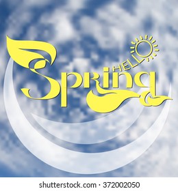 Vector handwritten  label yellow words Hello Spring  on blue ski