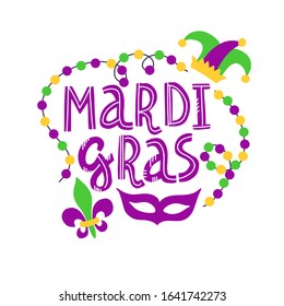 Vector handwritten lettering card with text Mardi Gras, beads, mask, lily and hat in traditional holiday colors isolated on white background