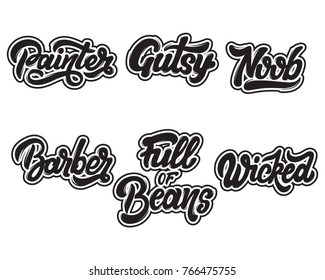 Vector handwritten lettering. Collection of pins.  Template for card, poster, banner, print for t-shirt, badge, logotype.