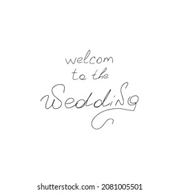 Grabación manuscrita de vectores. Declaración de amor: bienvenida a la boda