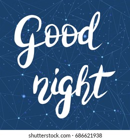 Vector handwritten lettering "Good night" on blue polygonal abstract background.