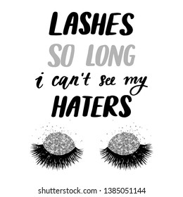 Vector Handwritten quote. Calligraphy phrase for beauty salon, lash extensions maker, decorative cards, beauty blogs. Closed eyes. Long lashes. Fashion makeup drawing