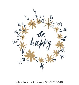 Vector handwritten sign in the floral frame.
Postcard template.
Decor elements. Good for gift cards. Clipart. Isolated.