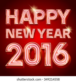 Vector Happy 2016 new year greeting card with red neon tube text