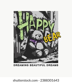 vector happy bear dreaming beautiful dreams slogan illustration