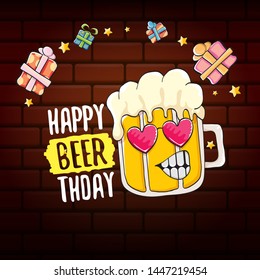 Vector Happy Birtday Greeting Card With Beer Mug And Text Happy Beerthday On Brick Wall Background. Happy Birthday Party Celebration Poster With Funky Beer Character And Gifts