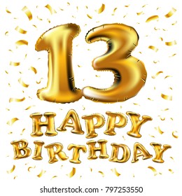 vector happy birthday 13 years golden color, balloon and confetti isolated on elegant white background, design for celebration, invitation card, and greeting card art