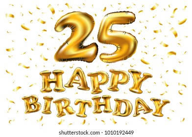 vector Happy birthday 25 years anniversary joy celebration. 3d Illustration with brilliant gold balloons & delight confetti for your unique greeting card, banner, birthday invitation, celebrate