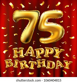 vector happy birthday 75th celebration gold balloons and golden confetti glitters. 3d Illustration design for your greeting card, invitation and Celebration party seventy five 75 years red curtain art