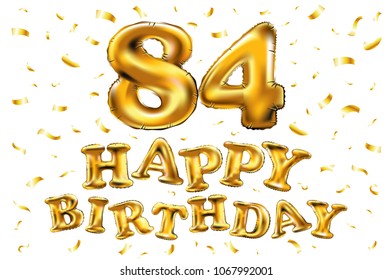 vector happy birthday 84th celebration gold balloons and golden confetti glitters. 3d Illustration design for your greeting card, invitation and Celebration party of eighty four 84 years white art