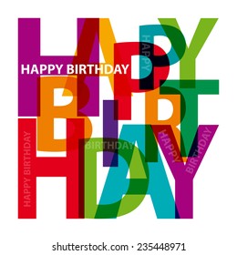 Vector Happy Birthday. Broken Text