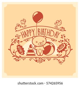 Vector Happy Birthday card with cute teddy bear and toys. Birthday greeting card design. Can be used also as background, poster, banner, cover, and more