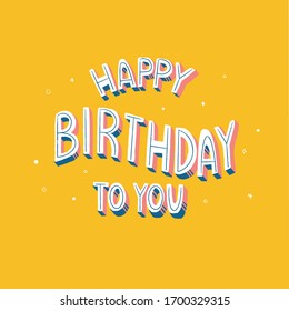 Vector Happy birthday card greeting. Yellow Orange Blue Purple isolated in colored background. For kids adults handwritten playful and fun design 