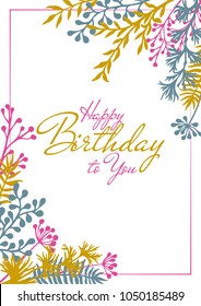 Vector happy birthday card with herbal twigs and branches border corners.  Rustic vintage bouquets with fern fronds, savory, mistletoe twigs, willow, palm branches in gold pink blue.
