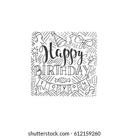 Vector Happy Birthday hand drawn illustrations for greeting cards design isolated on white background. Happy Birthday to you. Party elements. 