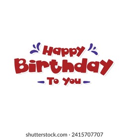 Vector happy birthday lettering text banner with party element for celebration
