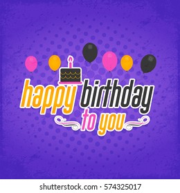 Vector Happy Birthday Message. Celebration Design, Greeting Card Template Violet Colors Background