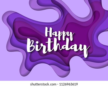 Vector Happy Birthday paper cut layout design. 3D abstract background with papercut shapes. Birthday paper cut card with happy wish in ultra violet and white.