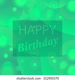 Vector Happy Birthday Text on Green Blurred Background