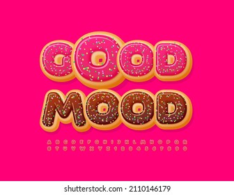 Vector happy card Good Mood. Creative Font with Sugar Sprinkles. Sweet set of donut Alphabet Letters and Numbers