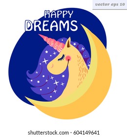 Vector happy dream cartoon style unicorn sleeping on the moon. Sticker, poster, print for babies and children.