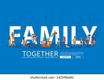 Vector happy family having fun life style idea concept with flat big letters in line city landscape buildings background, Vector illustration modern design layout template