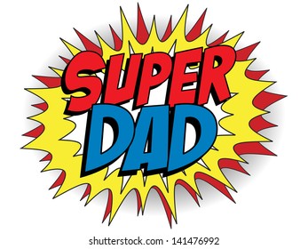 Vector - Happy Father Day Super Hero Dad