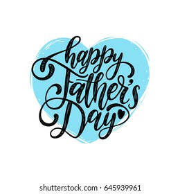 Vector Happy Fathers Day calligraphic inscription for greeting card, festive poster etc. Hand lettering on heart shape.
