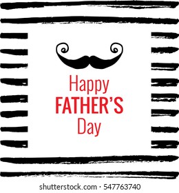 Vector Happy Father's Day phrase with a mustaches. Congratulations card. Holiday poster template with paint texture.