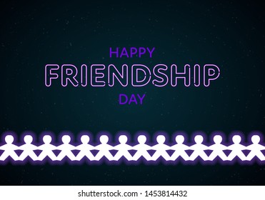 Vector happy friendship day banner. Neon violet text on dark background with horizontal row of illuminated paper people. Holiday design for web, poster, invitation card, party, school event, print.