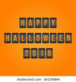vector Happy Halloween 2016  Scoreboard, orange and black flip symbol isolated on background
