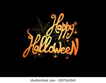 Vector Happy Halloween Colorful Lettering, Bright Orange Color, Handwritten Greeting Card with a Spider Webs, Calligraphic Letters.