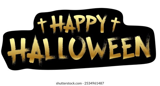 Vector Happy Halloween golden text isolated on black sticker. Happy halloween grunge vector text label and sticker