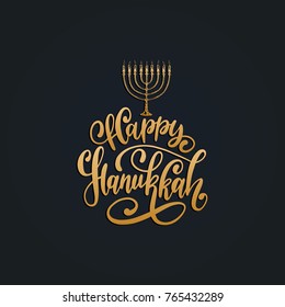 Vector Happy Hanukkah hand lettering. Festive poster, greeting card template with Menorah illustration.
