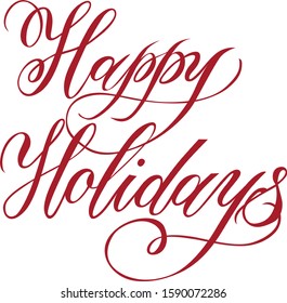 Vector happy holidays title. Can be used as print, postcard, packaging design, element design and so on.
