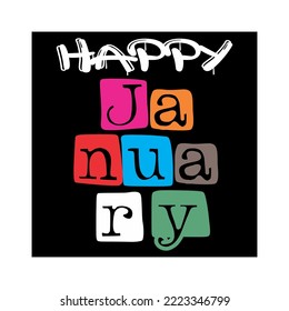 vector HAPPY JANUARY full color text, for poster design or greeting advertisement.