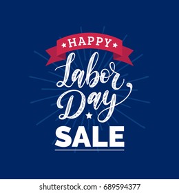 Vector Happy Labor Day Sale card. Special offer banner. National american holiday illustration for festive poster with hand lettering.