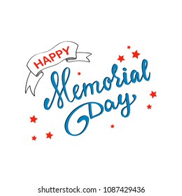 Vector Happy Memorial Day card. National american holiday illustration. Festive poster or banner with hand lettering.